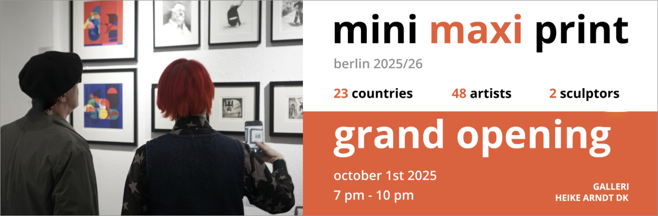 Banner der Ausstellung Mini Maxi Print 2025 / 2026 in Berlin